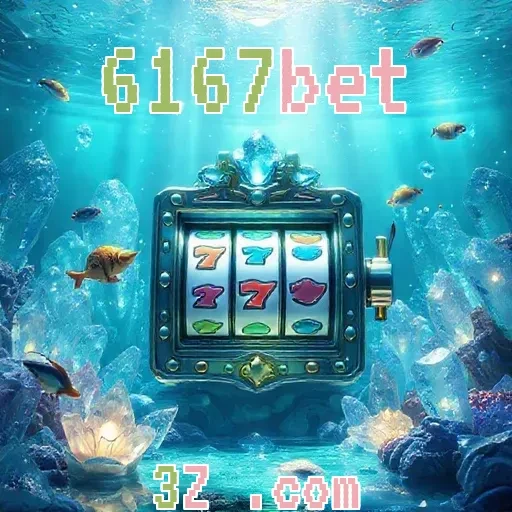 6167bet Guias